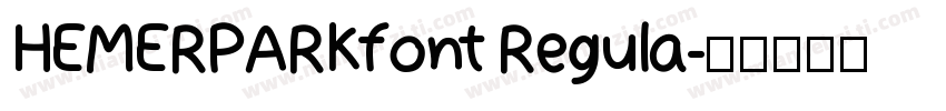 HEMERPARKfont Regula字体转换